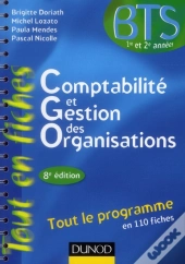 Comptabilite Et Gestion Des Organisations - 8e Edition - Tout Le Programme En 110 Fiches