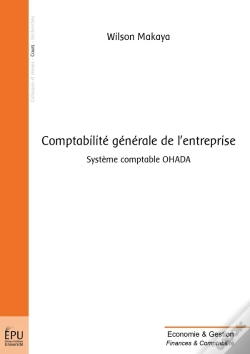 Capa do artigo Comptabilité Générale De L'Entreprise ; Système Comptable Ohada
