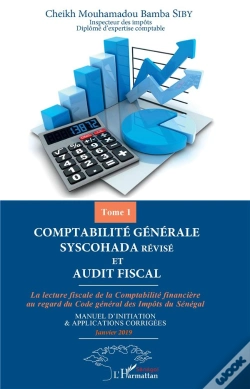 Capa do artigo Comptabilite Generale Syscohada Revise Et Audit Fiscal - La Lecture Fiscale De La Comptabilite Finan