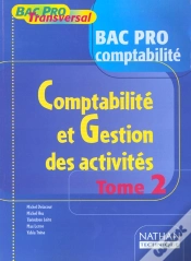 Capa do artigo Comptabilite Gestion T.2 ; Bac Pro Comptabilite ; Livre De L