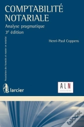 Comptabilite Notariale - Analyse Pragmatique 3ed