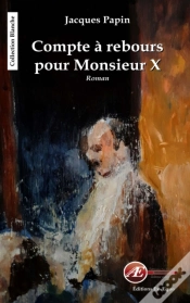 Capa do artigo Compte A Rebours Pour Monsieur X