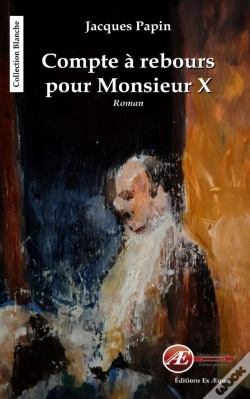 Capa do artigo Compte A Rebours Pour Monsieur X