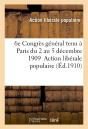 Compte Rendu Du 6e Congres General Tenu A Paris Du 2 Au 5 Decembre 1909 - Preview