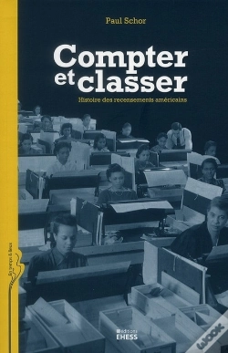Capa do artigo Compter Et Classer ; Histoire Des Recensements Américains