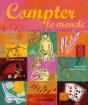 Compter Le Monde La Naissance Des Nombres Version Souple - Preview