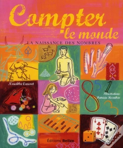 Capa do artigo Compter Le Monde La Naissance Des Nombres Version Souple