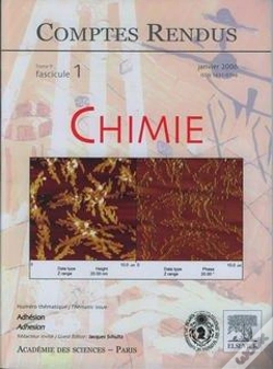 Capa do artigo Comptes Rendus Academie Des Sciences Chimie Tome 9 Fasc 1 Janvier 2006 Adhesion Adhesion
