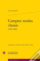 Comptes Rendus Choisis (1950-1980)