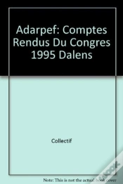 Capa do artigo Comptes Rendus Du Congres Annuel De L Adarpef Clermond-Ferrand 31 Mars 1 Avril 1995