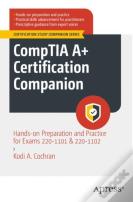 Comptia A+ Certification Companion