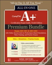 Capa do artigo Comptia A+ Certification Premium Bundle: All-In-One Exam Guide, Tenth Edition With Online Access Code For Performance-Based Simulations, Video Training, And Practice Exams (Exams 220-1001 & 220-1002)