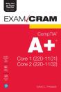 Comptia A+ Core 1 (220-1101) And Core 2 (220-1102) Exam Cram - Preview
