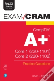 Capa do artigo Comptia A+ Practice Questions Exam Cram Core 1 (220-1101) And Core 2 (220-1102)