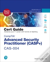 Comptia Advanced Security Practitioner (Casp+) Cas-004 Cert Guide
