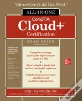 Comptia Cloud+ Certification All-In-One Exam Guide (Exam Cv0-003)