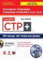Comptia Ctp+ Convergence Technologies Professional Certification Study Guide (Exam Cn0-201) - Preview