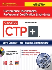 Comptia Ctp+ Convergence Technologies Professional Certification Study Guide (Exam Cn0-201)