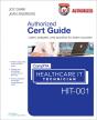 Comptia Healthcare It Technician Hit-001 Cert Guide - Preview
