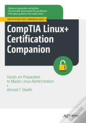 Comptia Linux+ Certification Companion