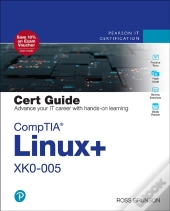 Comptia Linux+ Xk0-005 Cert Guide