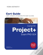 Comptia Project+ Cert Guide