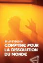 Comptine Pour La Dissolution Du Monde - Preview