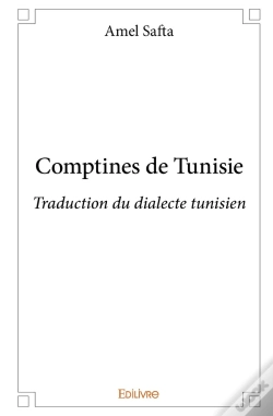 Capa do artigo Comptines De Tunisie : Traduction Du Dialecte Tunisien