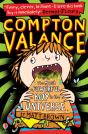 Compton Valance - The Most Powerful Boy In The Universe - Preview
