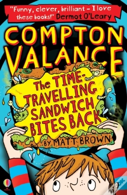 Capa do artigo Compton Valance - The Time-Travelling Sandwich Bites Back