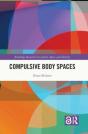 Compulsive Body Spaces - Preview