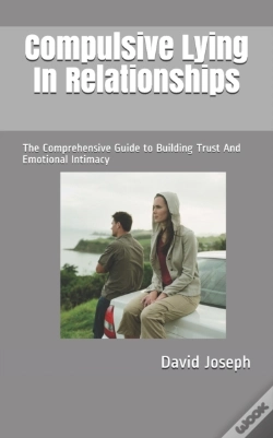 Capa do artigo Compulsive Lying In Relationships