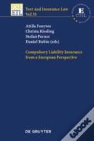 Compulsory Liability Insurance From A European Perspective