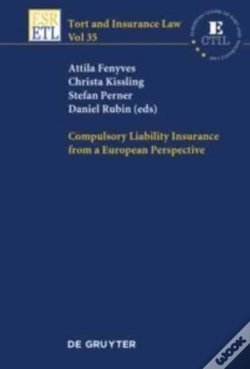 Capa do artigo Compulsory Liability Insurance From A European Perspective