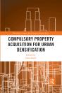 Compulsory Property Acquisition For Urban Densification - Preview