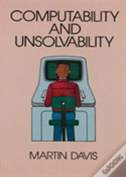Computability And Unsolvability