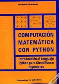 Capa do artigo Computación Matemática Con Python. Introducción Al Lenguaje Python Para Científicos E Ingenieros