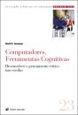 Computadores, Ferramentas Cognitivas - Preview