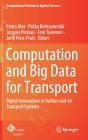 Computation And Big Data For Transport - Preview