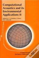 Computational Acoustics And Its Environmental Applications