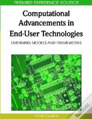 Computational Advancements In End-User Technologies
