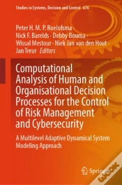 Capa do artigo Computational Analysis Of Human And Organisational Decision Processes For The Control Of Risk Management And Cybersecurity