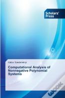 Computational Analysis Of Nonnegative Polynomial Systems