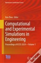 Computational And Experimental Simulations In Engineering