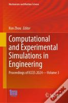 Computational And Experimental Simulations In Engineering
