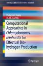 Computational Approaches In Chlamydomonas Reinhardtii For Effectual Bio-Hydrogen Production - Preview