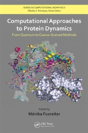 Computational Approaches To Protein Dynamics - Preview