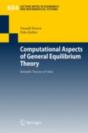 Computational Aspects Of General Equilibrium Theory - Preview