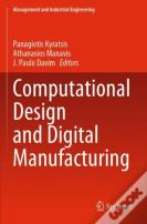 Computational Design And Digital Manufacturing