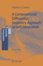 Computational Differential Geometry Approach To Grid Generation - Preview